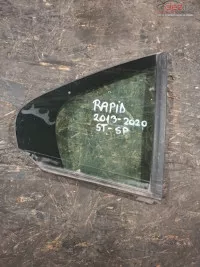Geam Mic Usa Stanga Spate Skoda Rapid 2013 2020