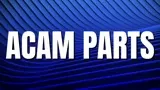 Acam Parts